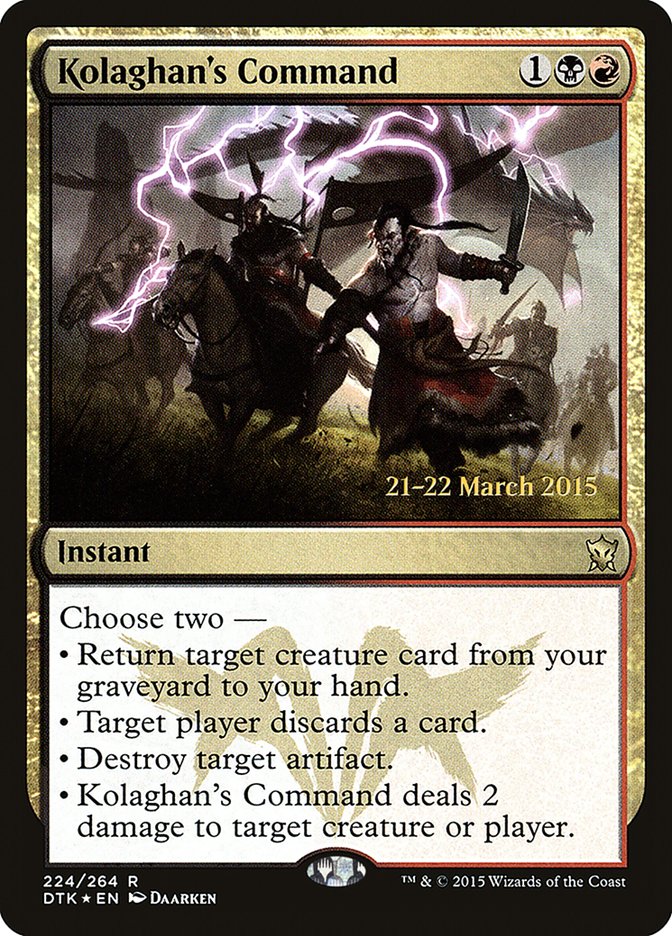 Kolaghan's Command  (Prerelease) [Dragons of Tarkir Prerelease Promos]