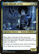 Rona, Disciple of Gix  (Prerelease) [Dominaria Prerelease Promos]