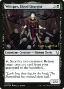 Whisper, Blood Liturgist  (Prerelease) [Dominaria Prerelease Promos]