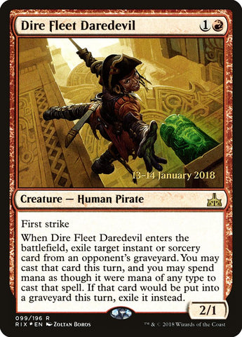 Dire Fleet Daredevil (Prerelease) [Rivals of Ixalan Prerelease Promos]