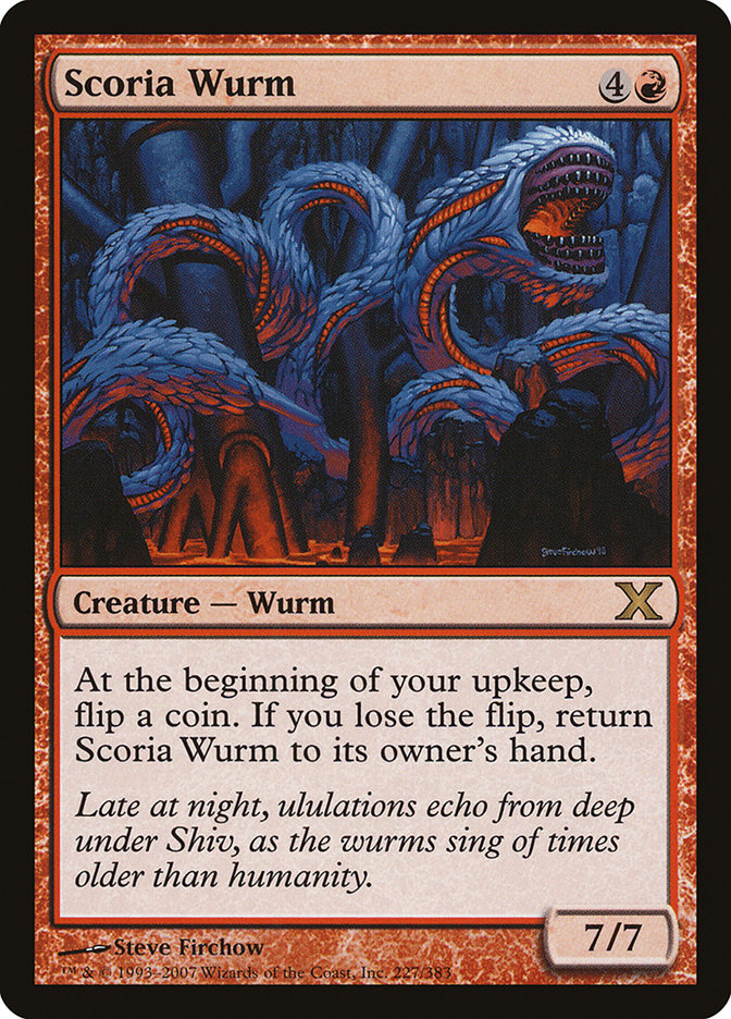 Scoria Wurm [Tenth Edition]