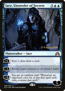 Jace, Unraveler of Secrets (Prerelease) [Shadows over Innistrad Prerelease Promos]
