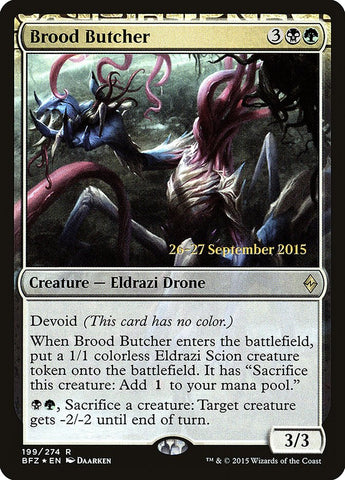 Brood Butcher  (Prerelease) [Battle for Zendikar Prerelease Promos]