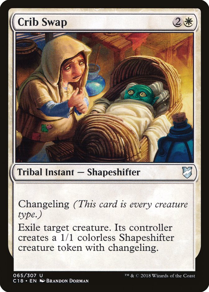 Crib Swap [Commander 2018]