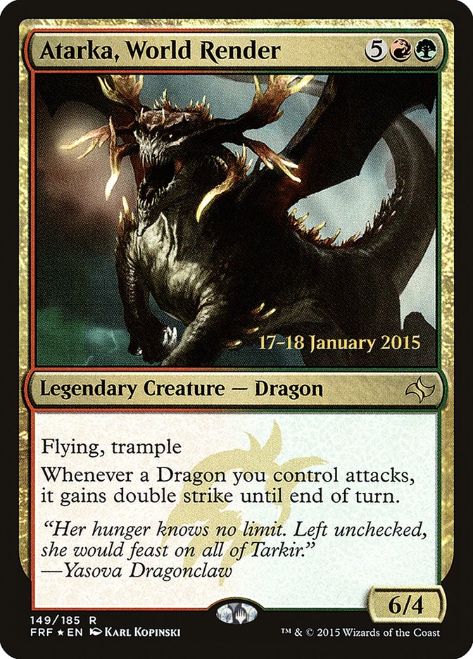 Atarka, World Render  (Prerelease) [Fate Reforged Prerelease Promos]