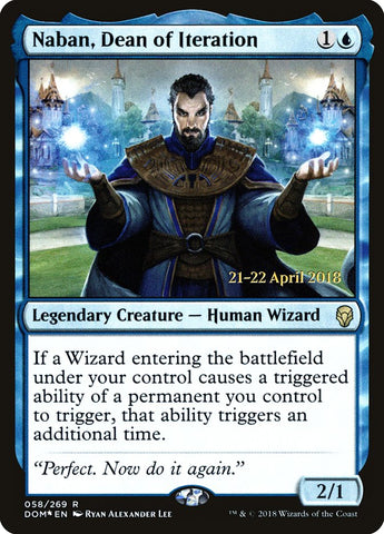 Naban, Dean of Iteration  (Prerelease) [Dominaria Prerelease Promos]