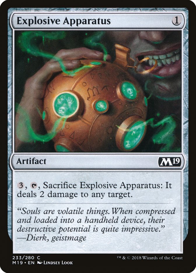 Explosive Apparatus [Core Set 2019]