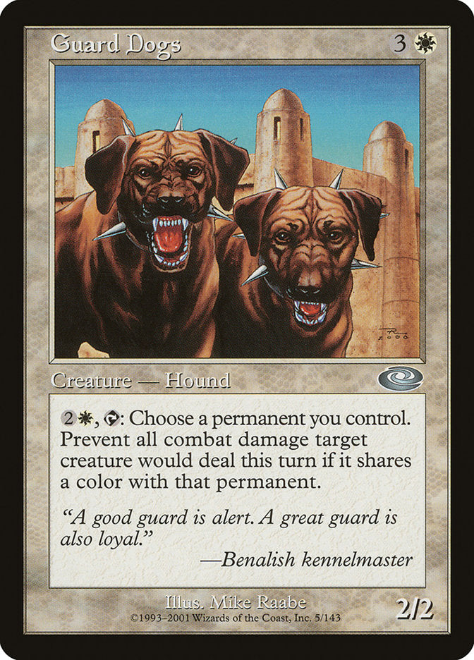 Guard Dogs [Planeshift]